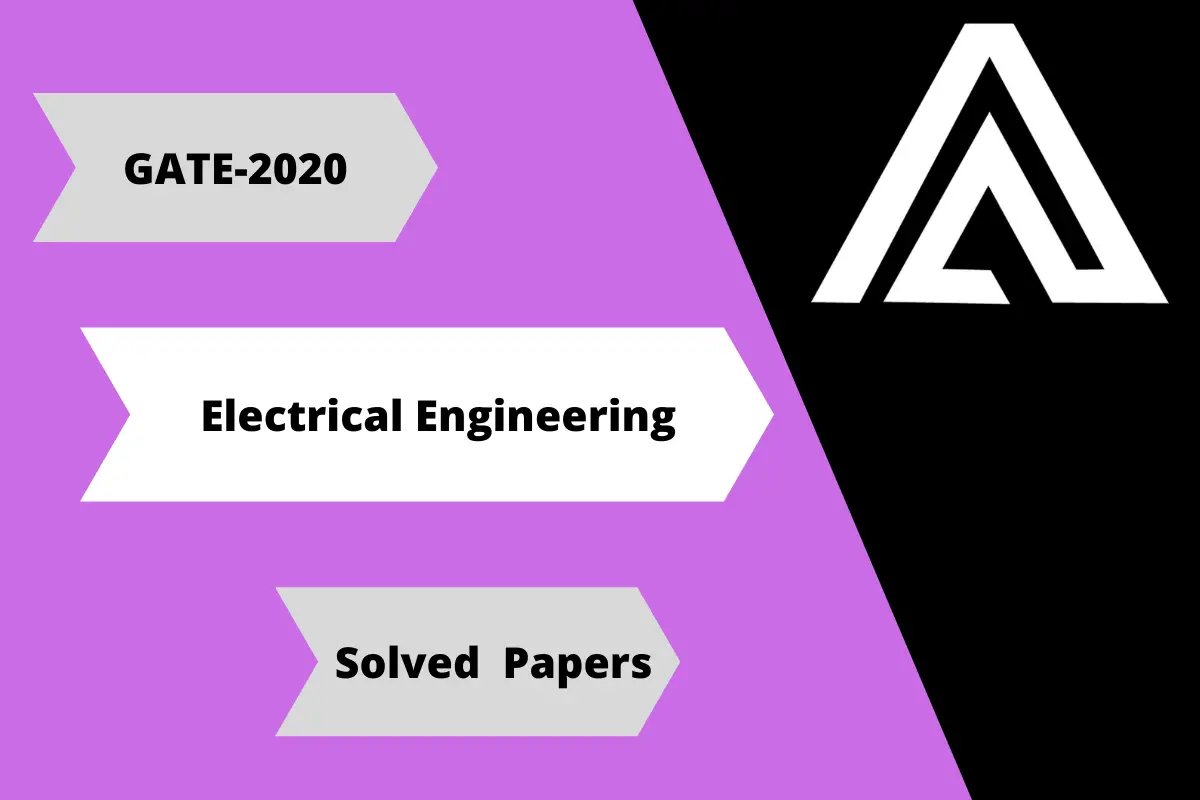 Gate EE 2020 Question Paper With Solutions Electrical4u