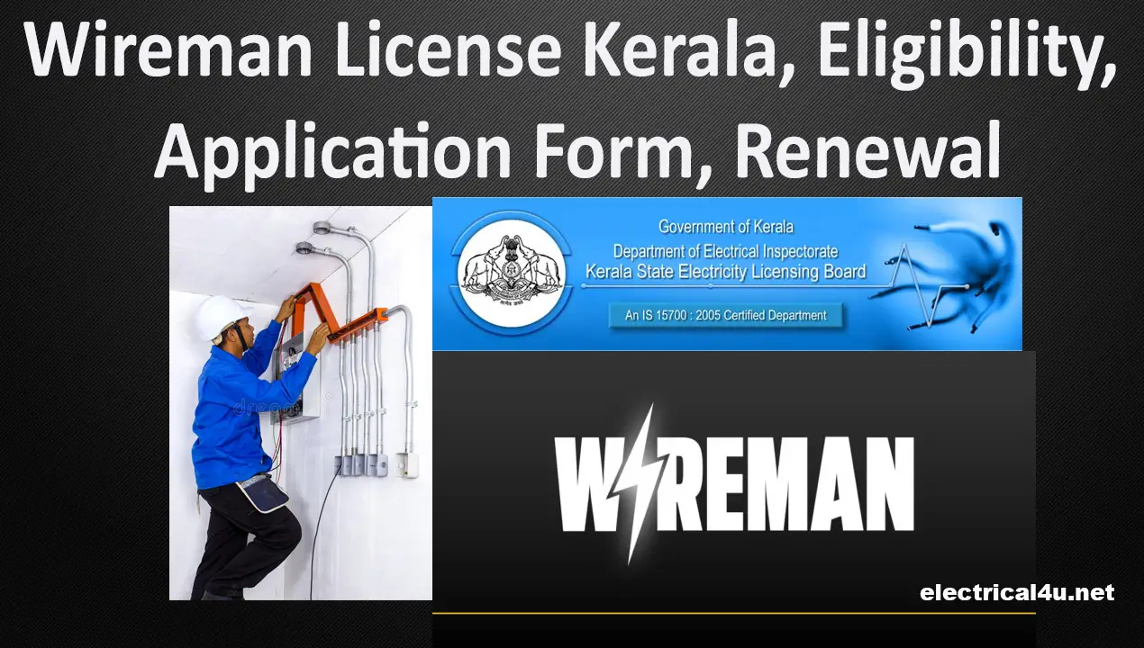 Wireman License Kerala, Eligibility, Application Form, Renewal